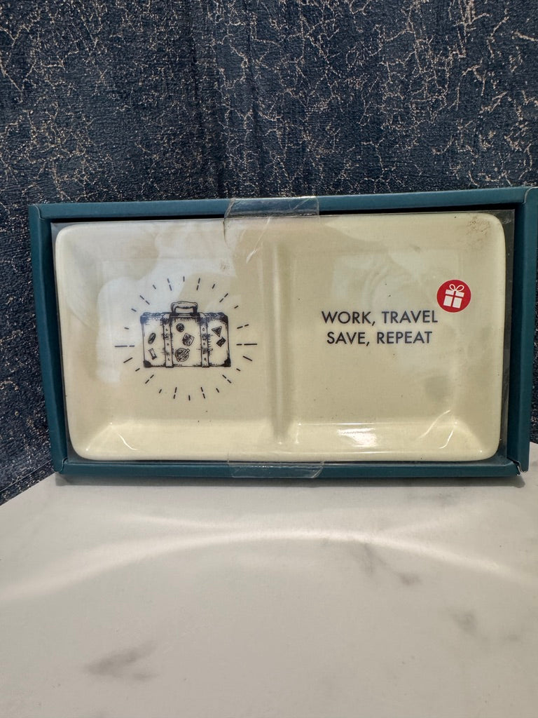 "Work, Travel, Save, Repeat" Ceramic Divided Trinket Tray – Two-Section Coin Dish